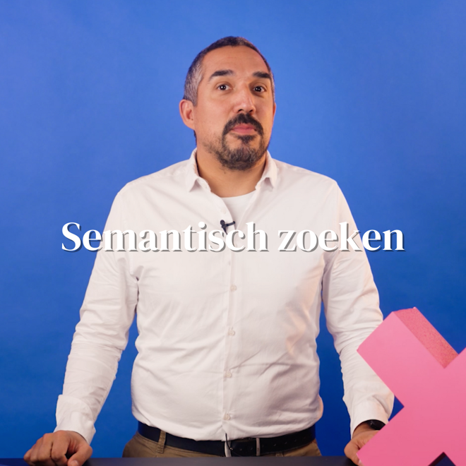 Excaplainer: Semantisch zoeken